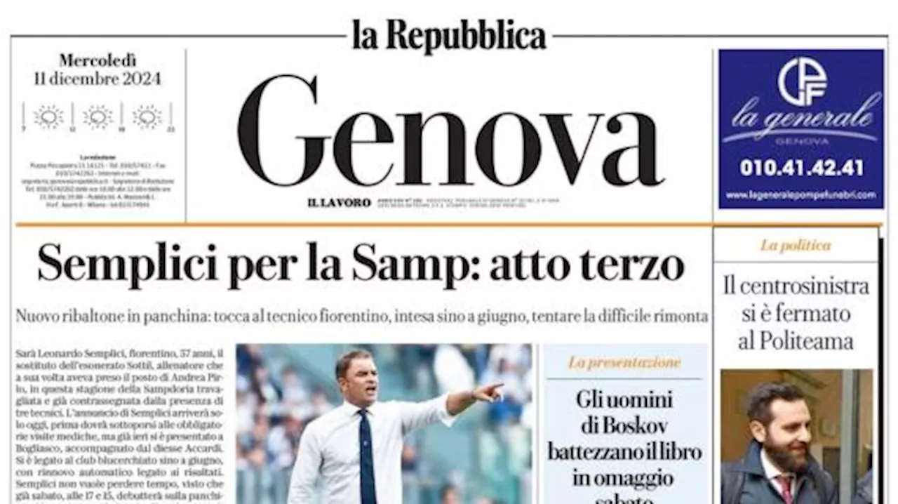 La Repubblica di Genova in prima pagina: 'Semplici per la Samp: atto terzo'