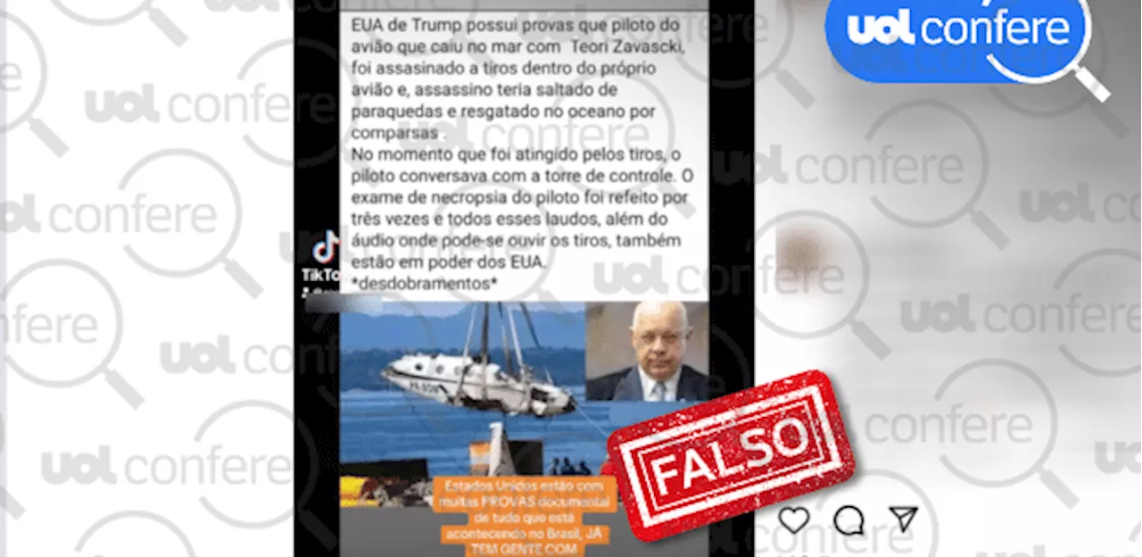 É falso que piloto de avião em que estava Teori Zavascki foi morto a tiros