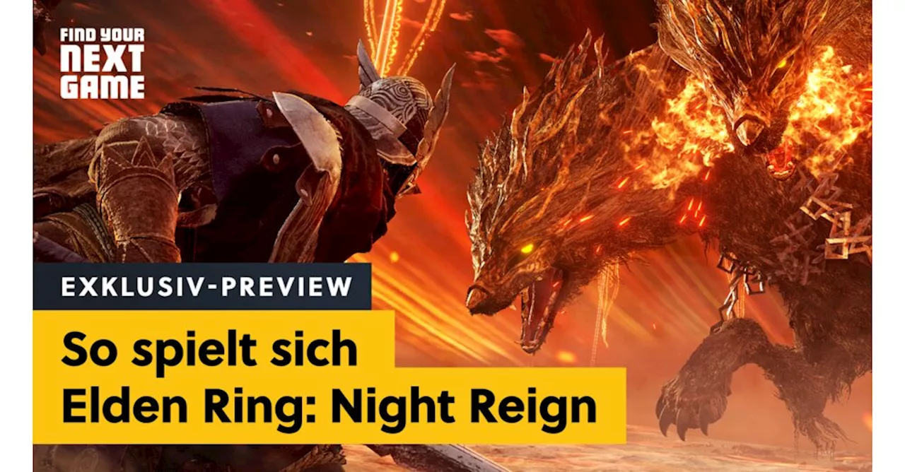 Elden Ring Night Reign macht sprachlos, aber wir haben viel zu erzählen