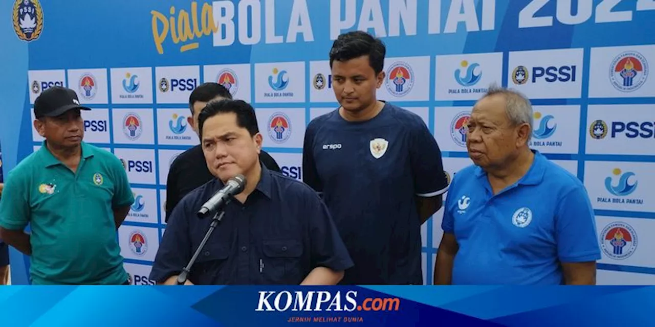 Soal 'Bidding' Piala Asia 2031, Erick Thohir Minta Jangan Euforia Dulu