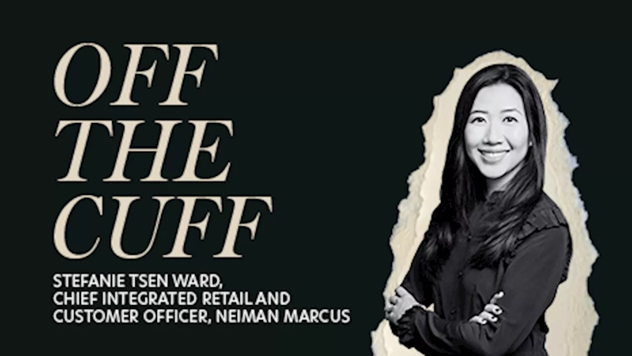 Off the Cuff: A Q&A with Neiman Marcus' Stefanie Tsen Ward