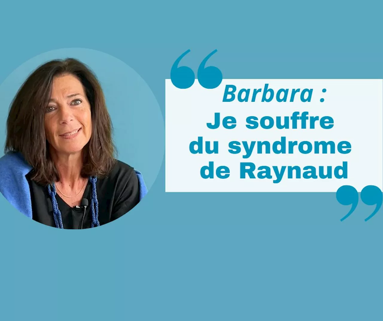 Je souffre du syndrome de Raynaud depuis des années