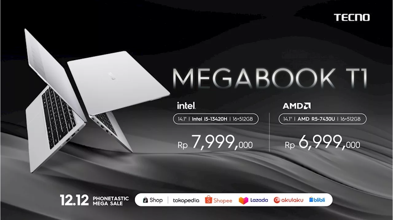 Laptop Tecno Megabook T1 Versi Prosesor Baru Rilis ke RI, Harga Mulai Rp 7 Jutaan