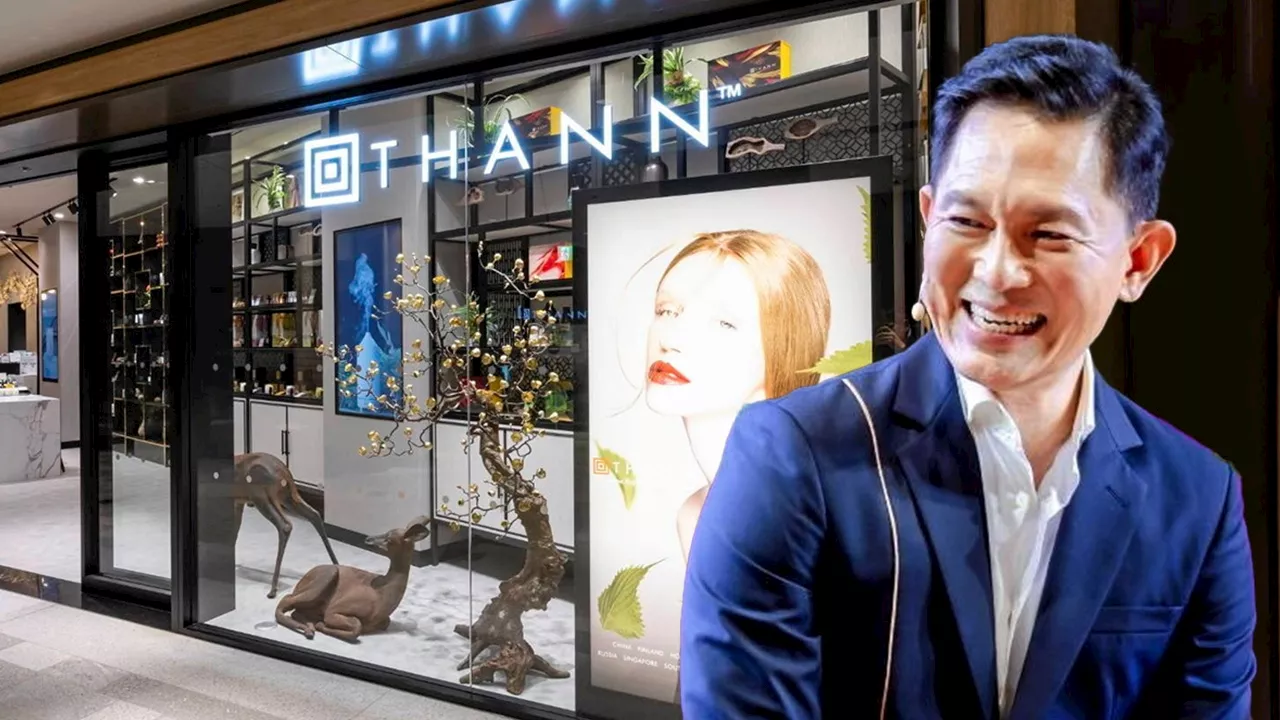 THANN จุดกำเนิดที่เกิดจาก 'ความหอม' และมันสมองของ 'ฐิติพัฒน์ ศุภภัทรานนท์'
