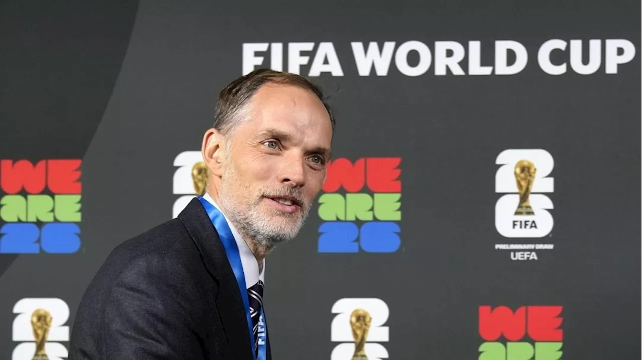 England, new coach Tuchel land in 2026 World Cup qualifying group with Serbia, Albania