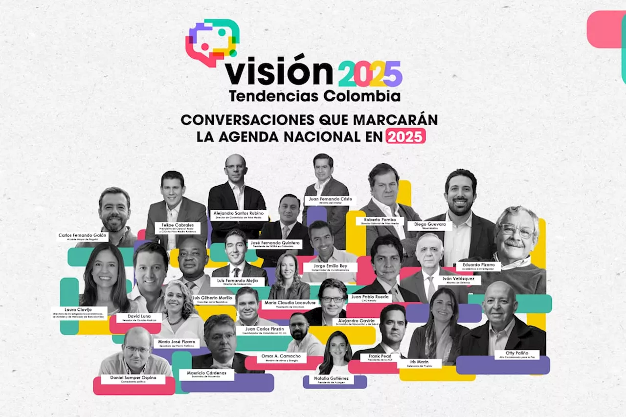 Visión 2025: Líderes trazan la ruta de Colombia para el próximo año