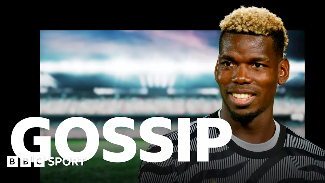 Football gossip: Pogba, Kudus, Alexander-Arnold, Kane, Gordon, Frimpong, Godfrey