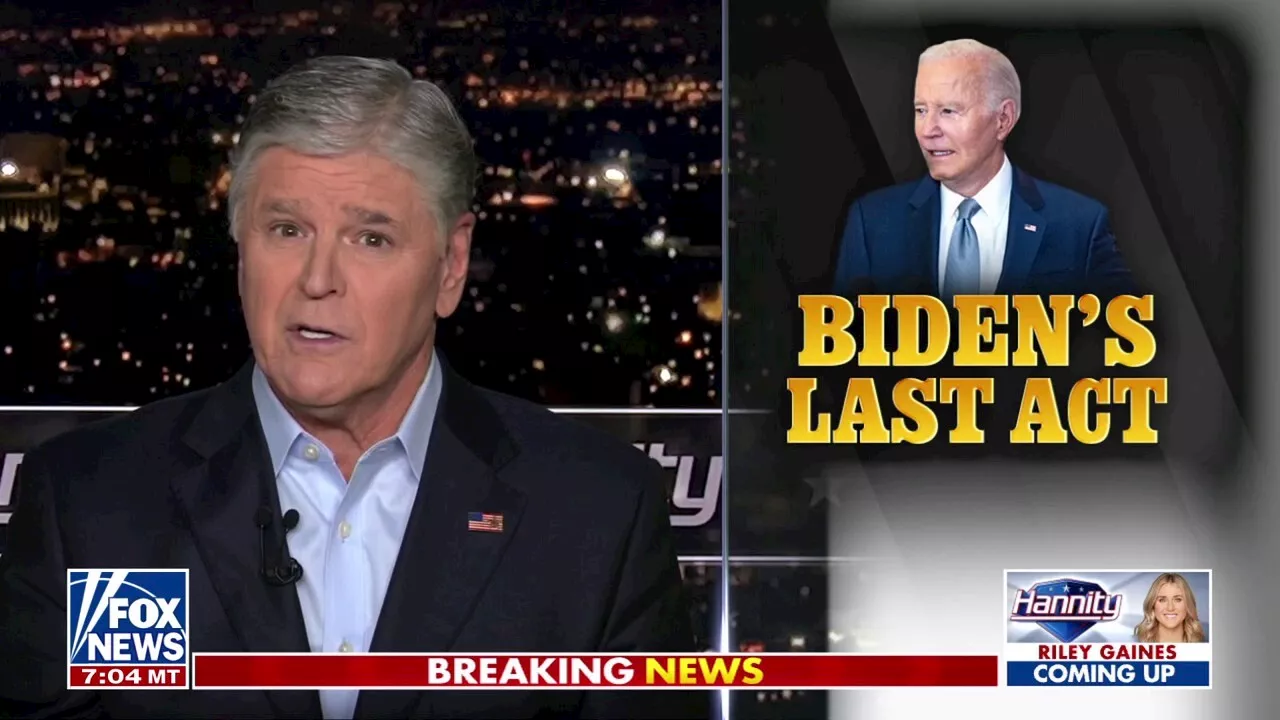 SEAN HANNITY: Biden is 'solely focused on sabotaging' incoming Trump admin in final weeks in office