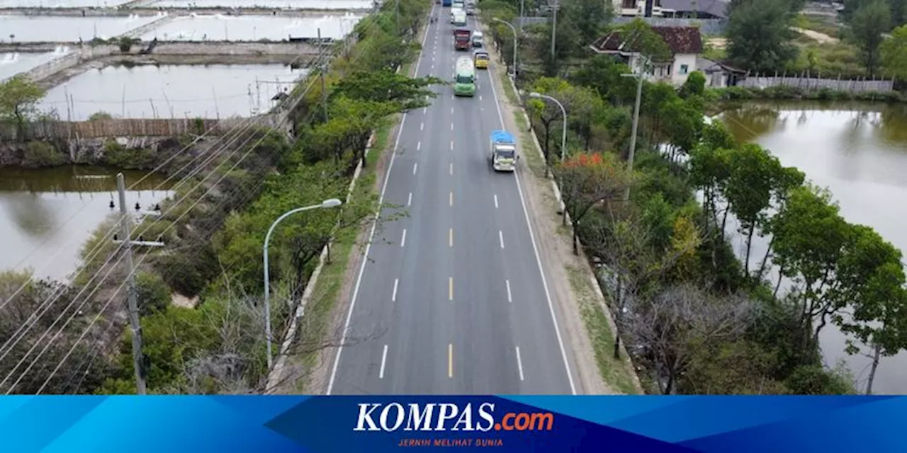 Pantura dan Pansela, Dua Wajah Berbeda Jaringan Jalan Nasional di Jawa