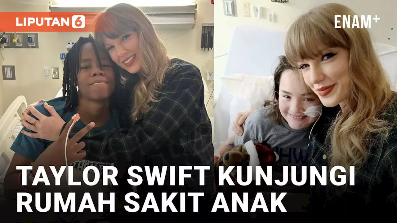 VIDEO: Taylor Swift Lakukan Kunjungan Kejutan ke Rumah Sakit Anak di Kansas City