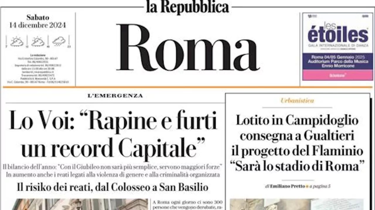 La Repubblica (Roma) in apertura: 'Lotito in Campidoglio consegna il progetto del Flaminio'