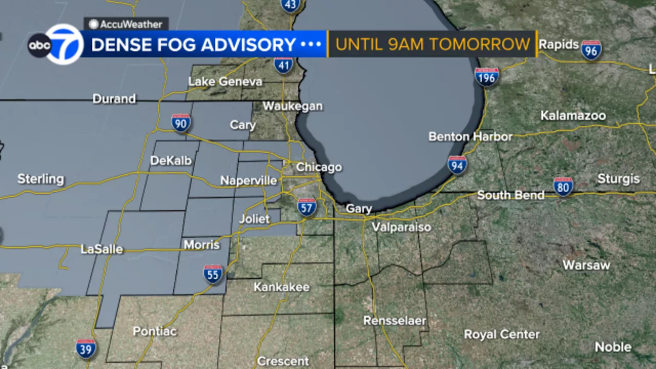 Chicago weather: Dense Fog Advisory for most of area until Monday morning