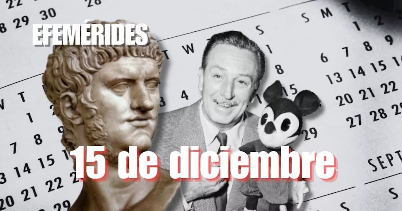 Efemérides de hoy: ¿Qué se celebra este 15 de diciembre?