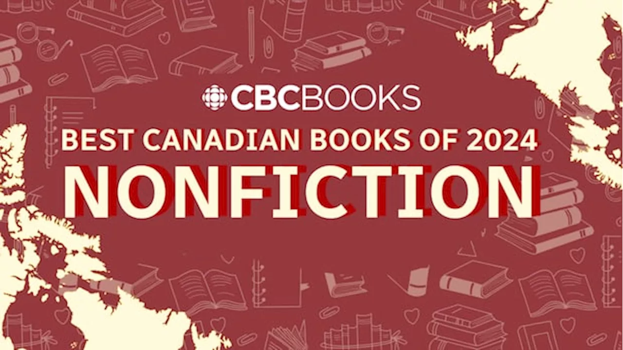 The best Canadian nonfiction of 2024