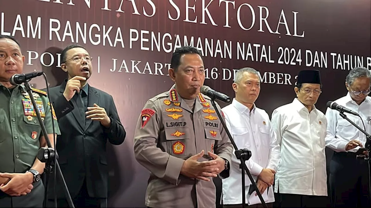 Waspadai Aksi Teror saat Natal dan Tahun Baru, Polri Gandeng BIN dan BNPT