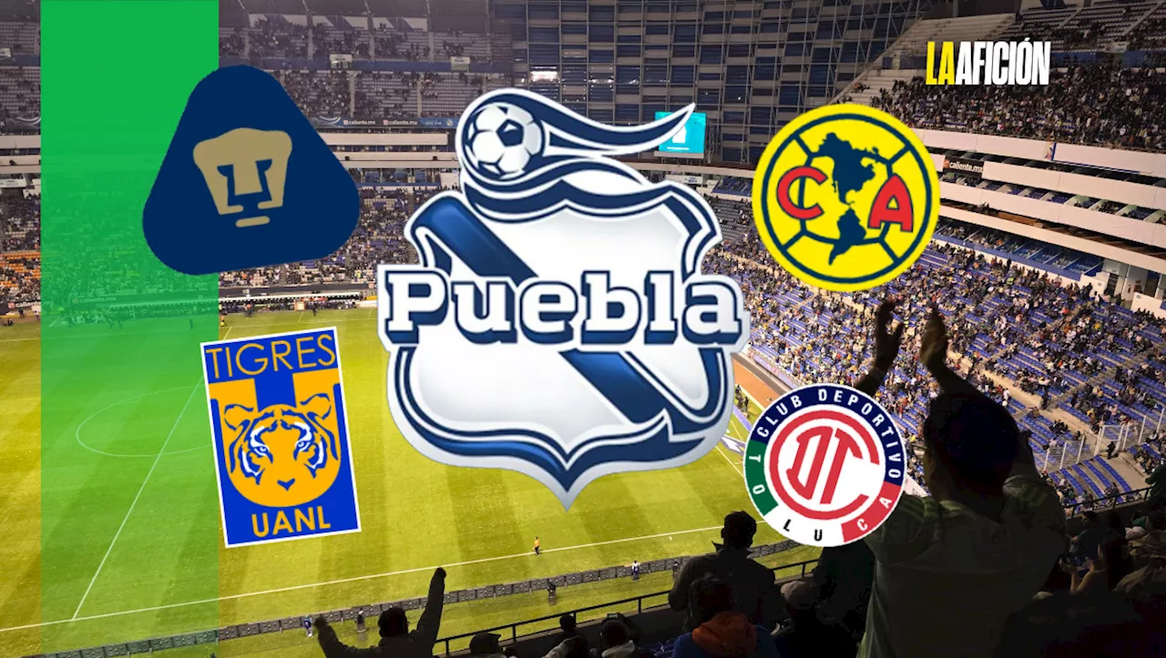 Puebla recibirá a América, Pumas y Tigres en Clausura 2025: AQUÍ todos los partidos