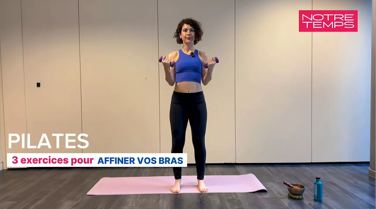 VIDEO: 3 exercices de Pilates à faire chez vous pour sculpter et affiner vos bras