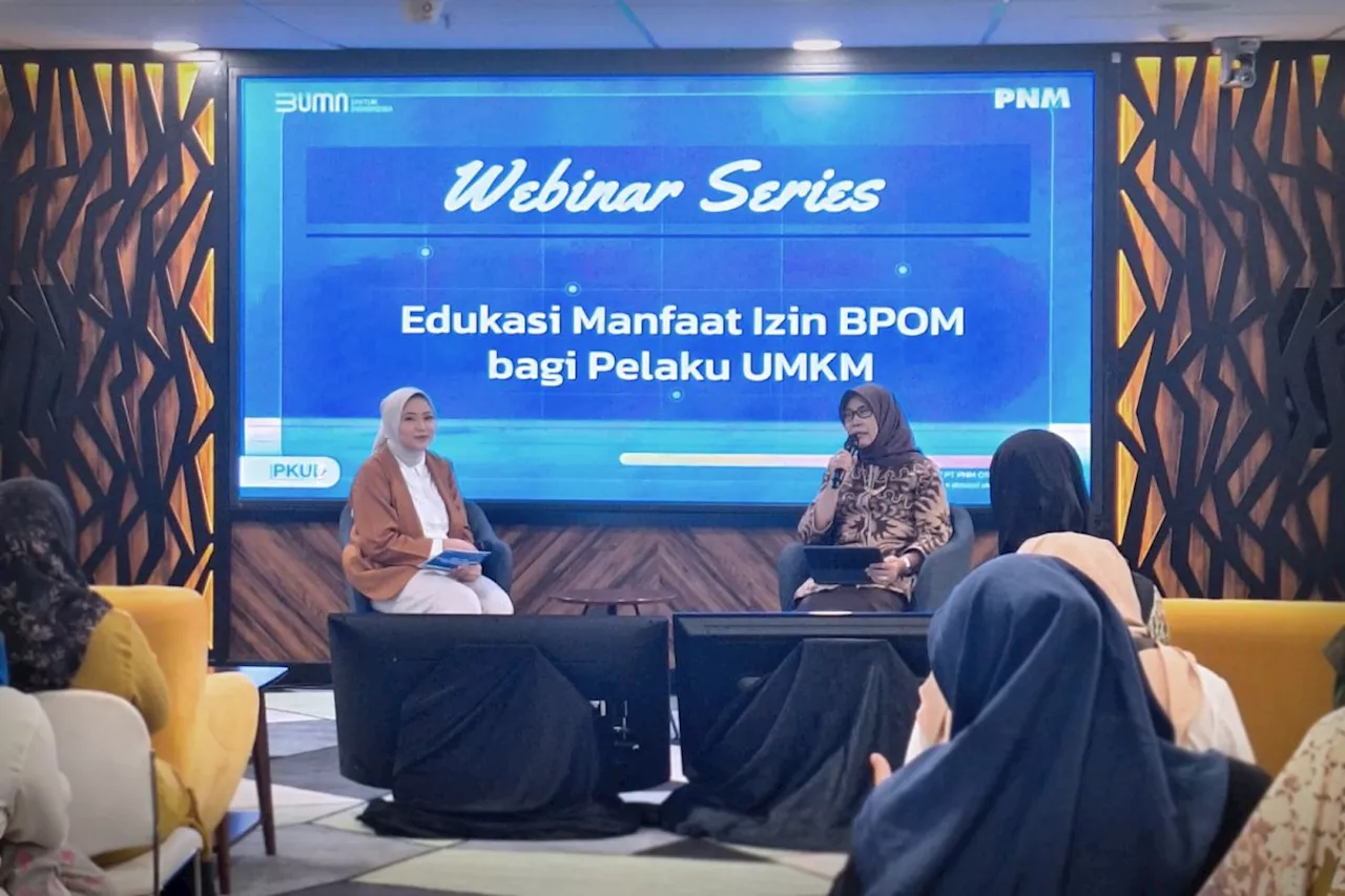 PNM dan BPOM Gelar Webinar Edukasi Manfaat Izin BPOM bagi Pelaku UMKM