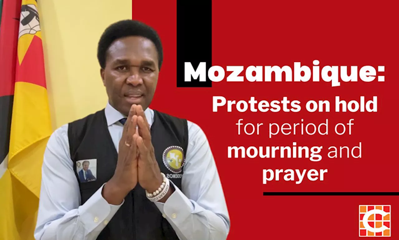 Mozambique protests: Turbo V8 phase postponed; leader calls for week of mourning