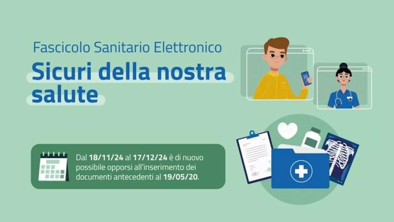 Finestra per opporsi al pregresso del Fascicolo Sanitario Elettronico 2.0: ultima chiamata