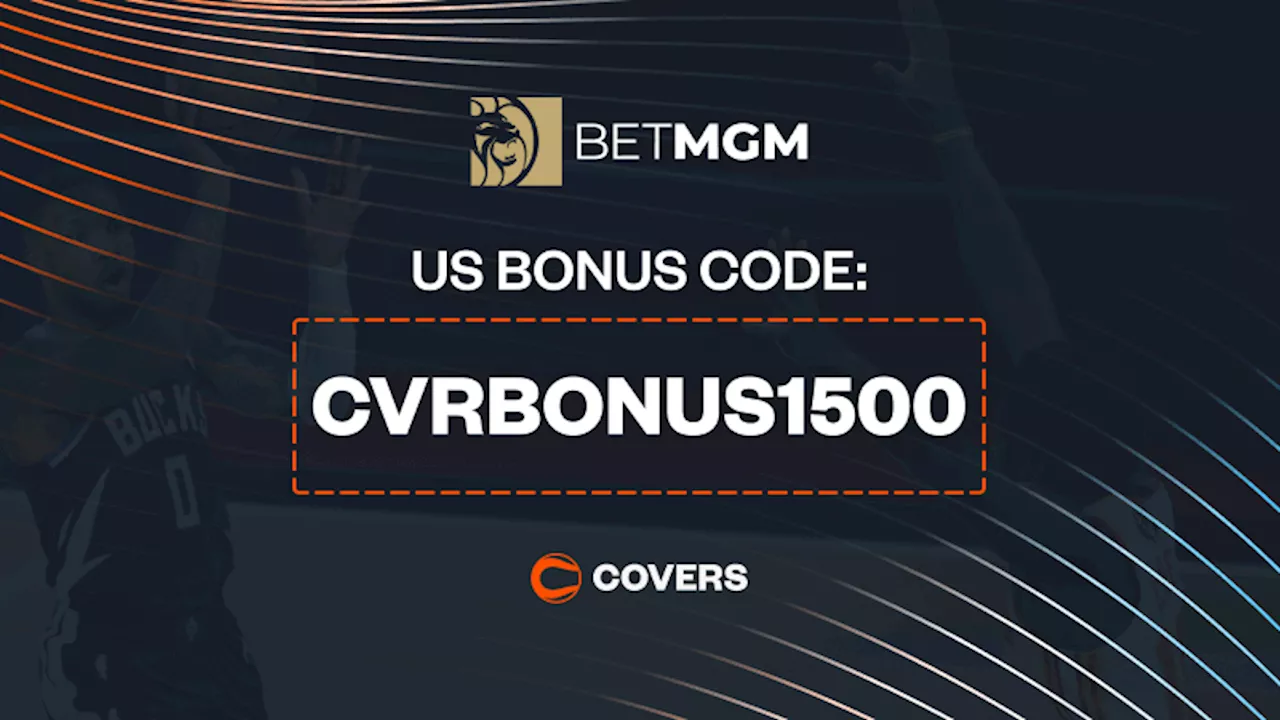 BetMGM Bonus Code Offers $1,500 First Bet for Bucks vs. Thunder NBA Cup Final