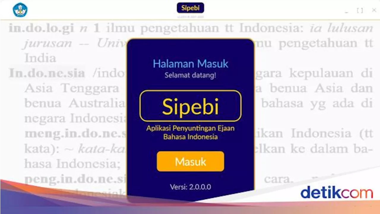 Aplikasi Sipebi Bantu Masyarakat Menulis Bahasa Indonesia yang Baik dan Benar