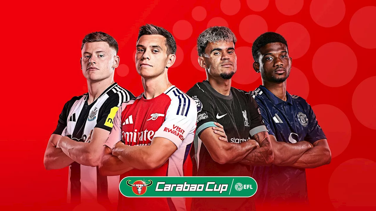 Arsenal Aim for Carabao Cup Glory to Spark Trophy Dynasty