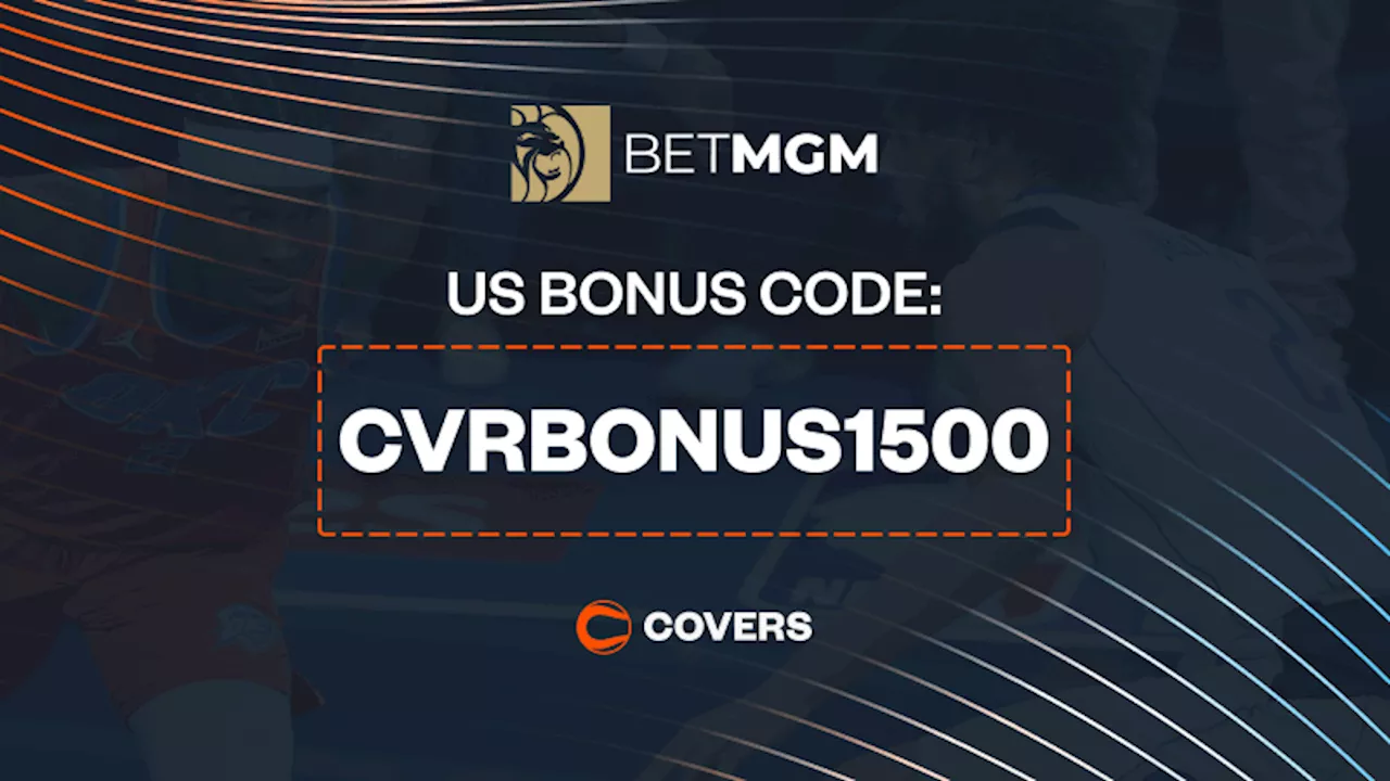 Claim $1,500 First Bet with BetMGM for Bucks vs. Thunder NBA Cup Final