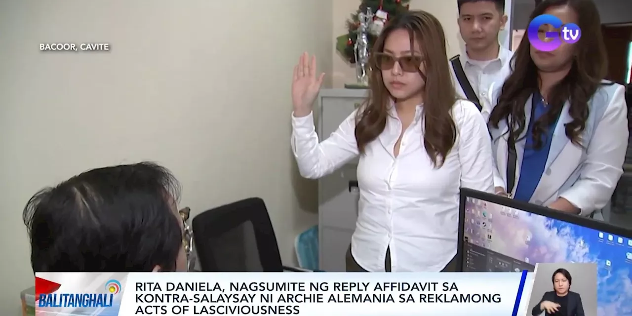 Rita Daniela Files Reply-Affidavit in Case Against Archie Alemania