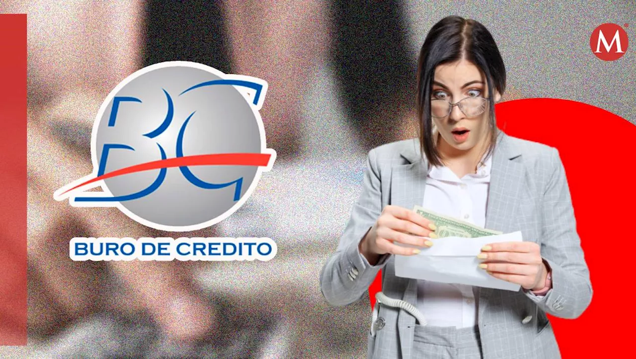 Cómo Eliminar Deudas del Buró de Crédito