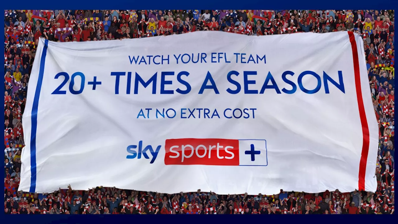 Sky Sports+ Brings More Live EFL Football