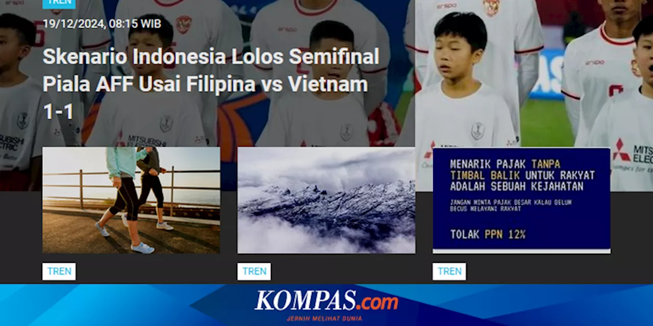 [POPULER TREN] Skenario Indonesia Lolos Semifinal Piala AFF | Duduk Perkara Indomie Ditarik dari Australia