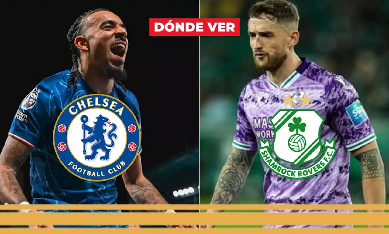 Chelsea vs Shamrock Rovers: ¡Un choque decisivo en la Conference League!