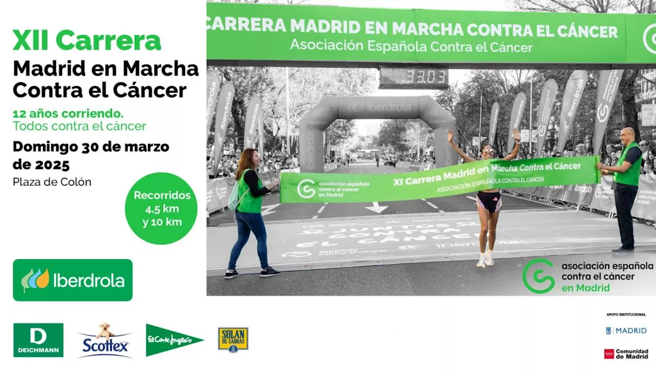 Abiertas las inscripciones para la XII Carrera Madrid en Marcha Contra el Cáncer