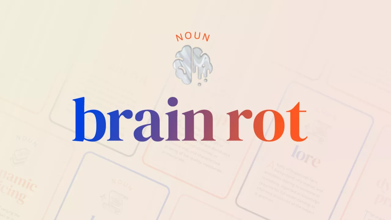 Oxford University Press Names 'Brain Rot' as 2024 Word of the Year