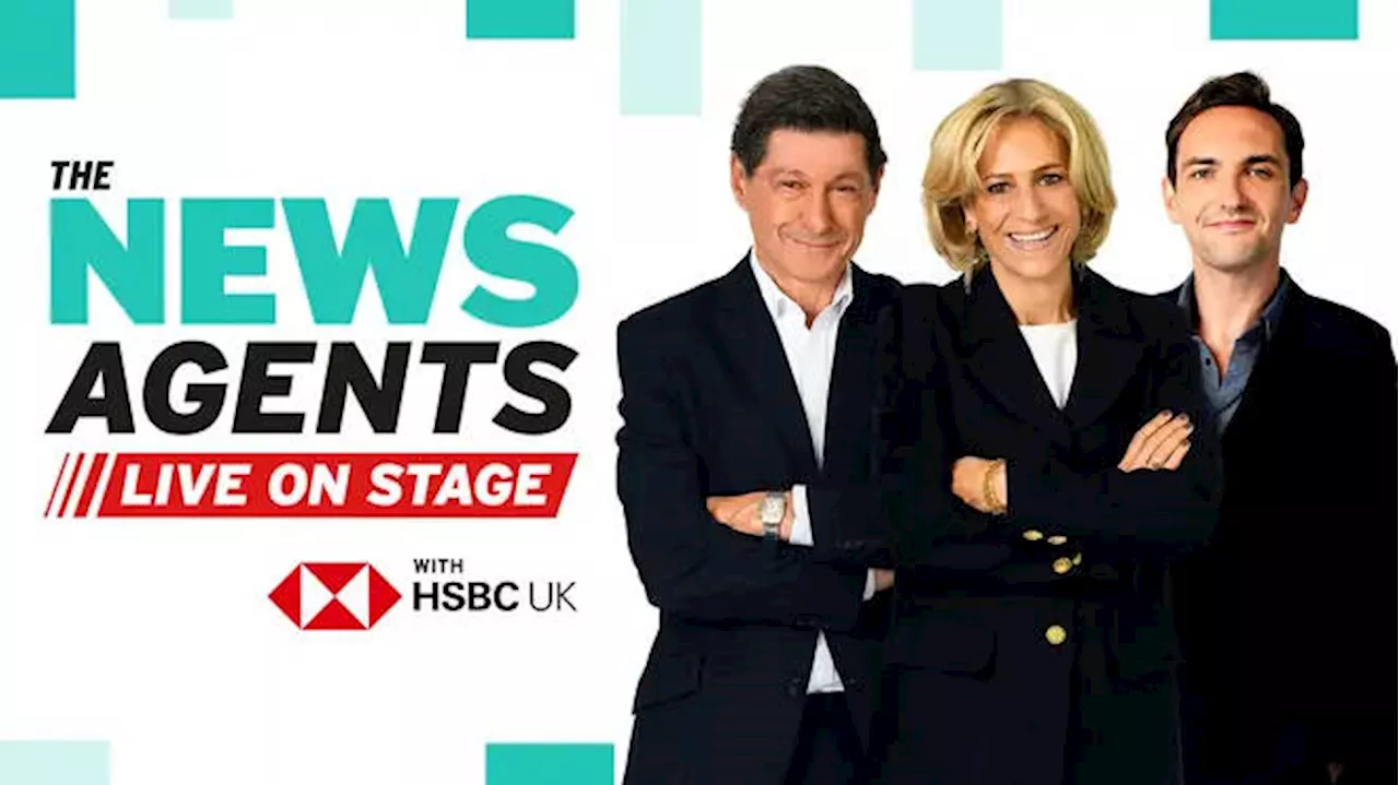 Emily Maitlis, Jon Sopel, and Lewis Goodall to Host The News Agents Live On Stage with HSBC UK in 2025