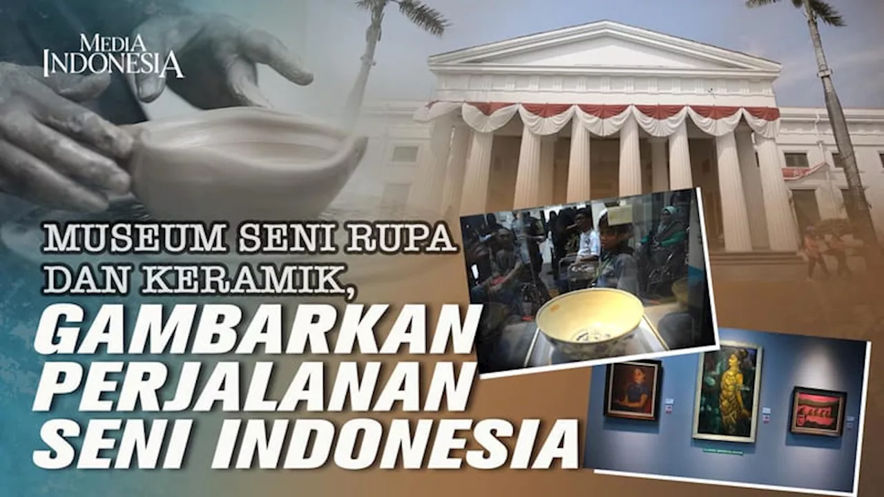 Keramik Era Majapahit Hingga Lukisan Sang Maestro Indonesia ada di Museum Ini