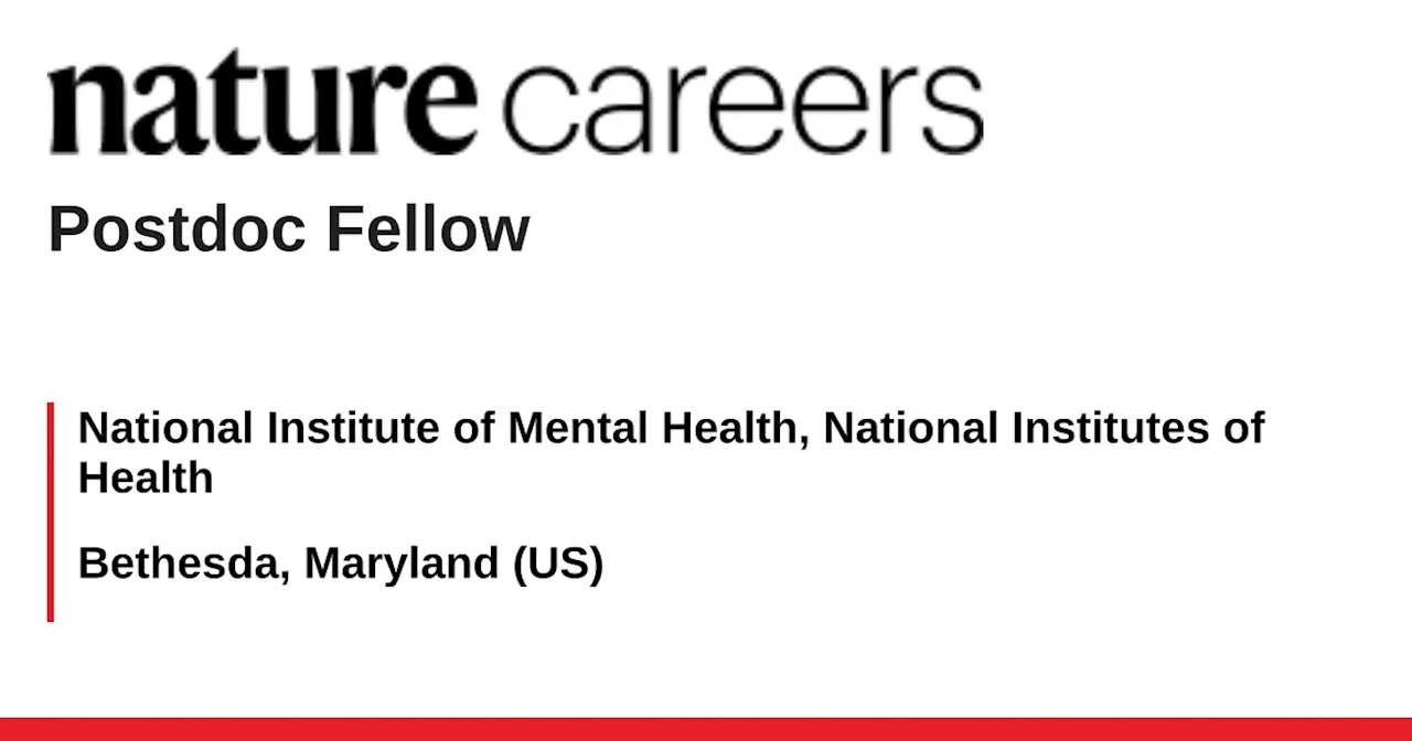  Bethesda, Maryland (US) job with National Institute of Mental Health, National Institutes of Health