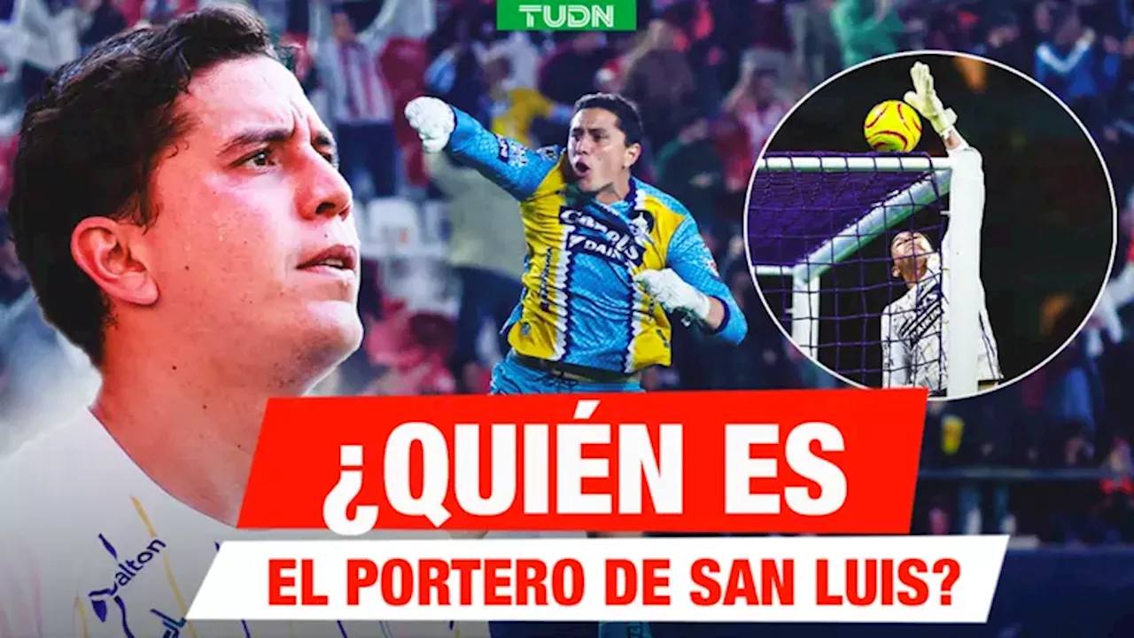 ¿Quién es Andrés Sánchez, el portero de San Luis que paró penal a Gignac?