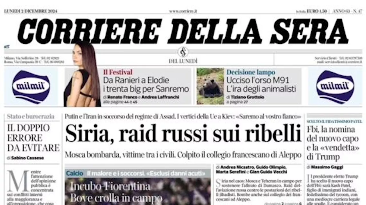 Corriere della Sera in prima pagina: 'Incubo-Fiorentina, Bove crolla in campo'