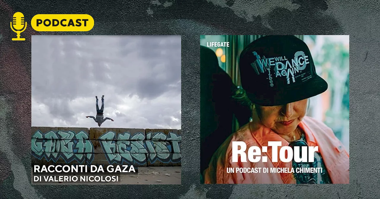 Racconti da Gaza e Re:tour: Due podcast sulla Striscia da prospettive opposte