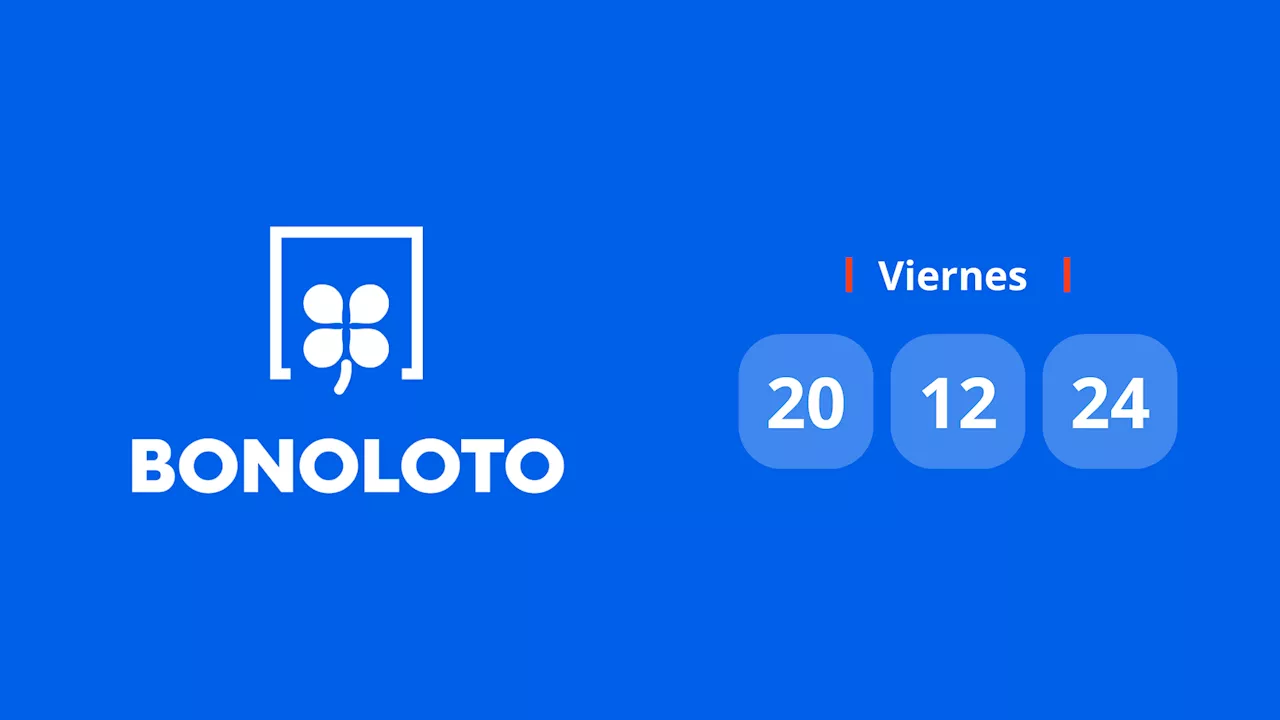 Resultado Bonoloto: comprobar número hoy viernes 20 de diciembre de 2024