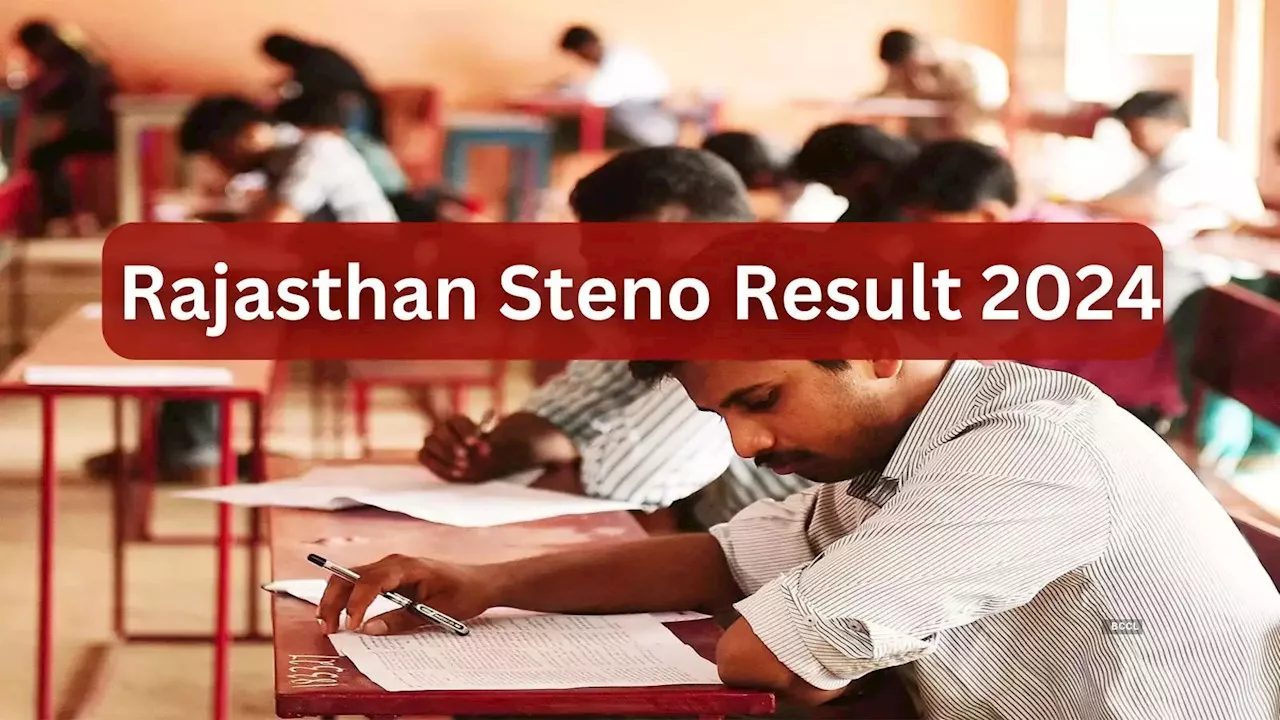 RSMSSB Rajasthan Stenographer Result 2024: आज जारी होगा परिणाम