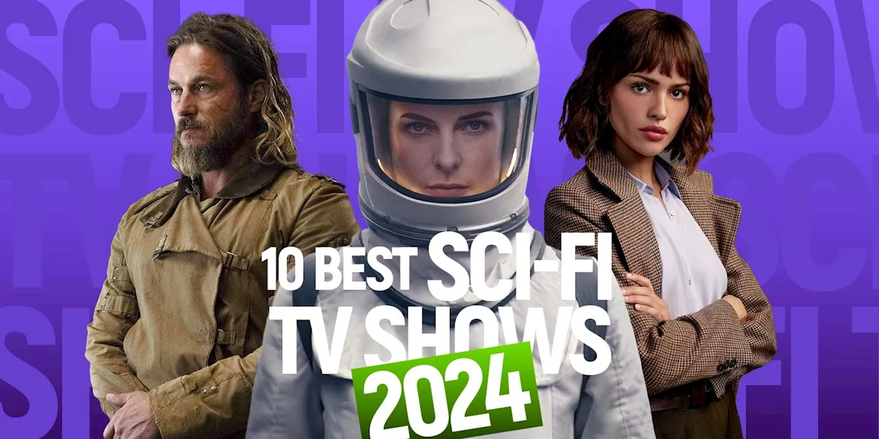 10 Best Sci-Fi Shows of 2024, Ranked