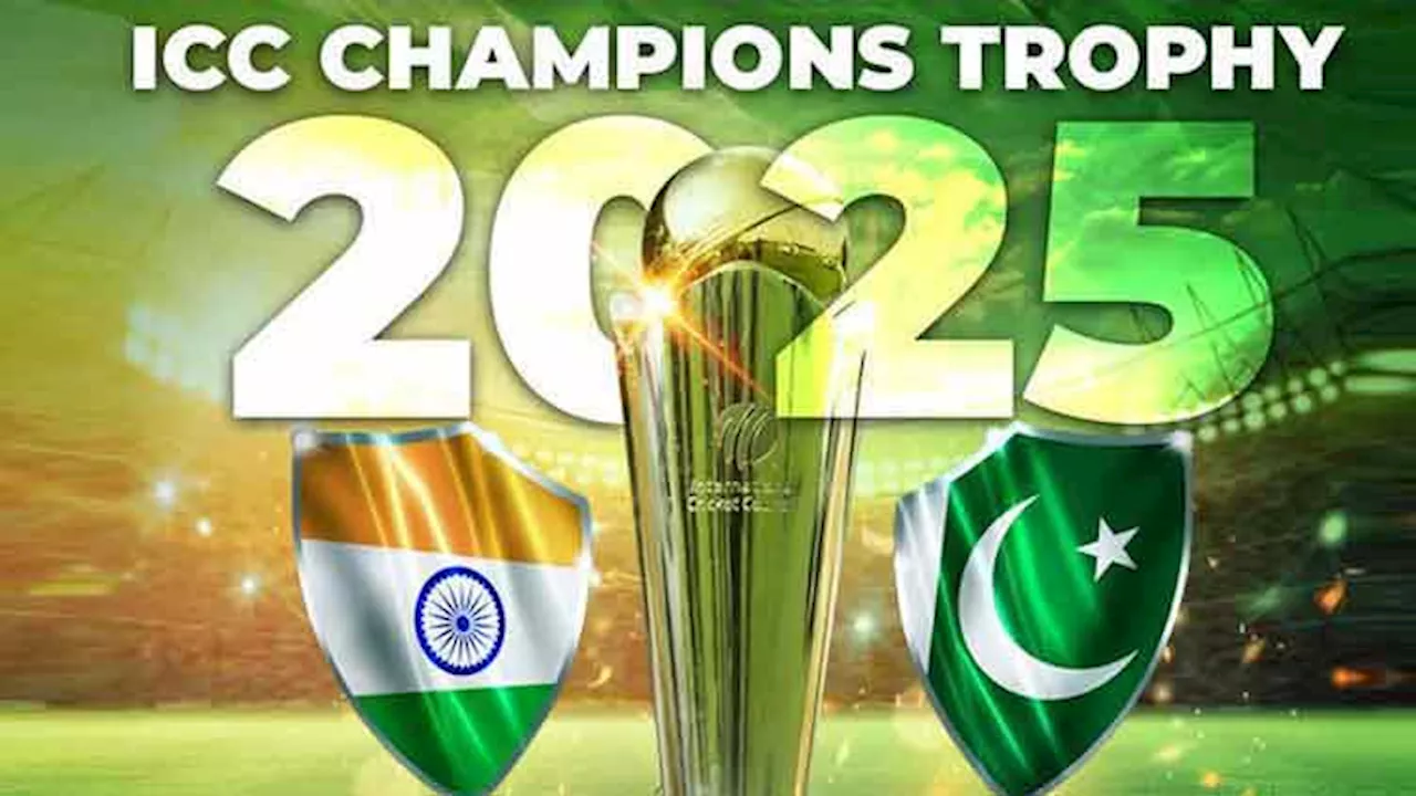 Pakistan, India encounter on Feb 23 as Champions Trophy's likely schedule surfaces