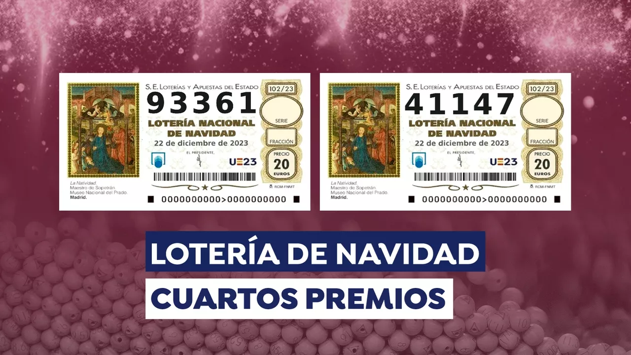 Los cuartos premios de la Lotería de Navidad: cuáles fueron los números premiados en 2023