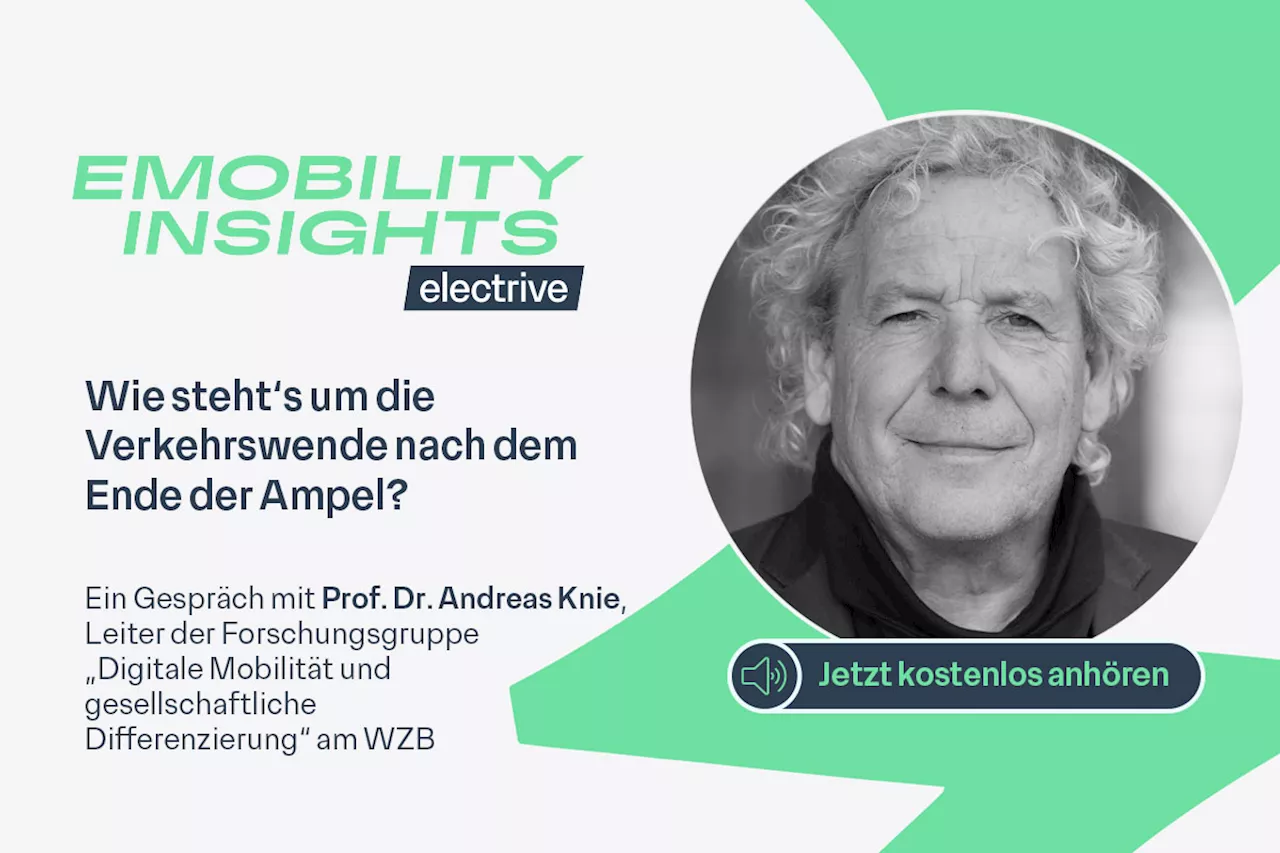 Was ist die Ampel-Bilanz bei Verkehrswende und E-Mobilität, Andreas Knie?