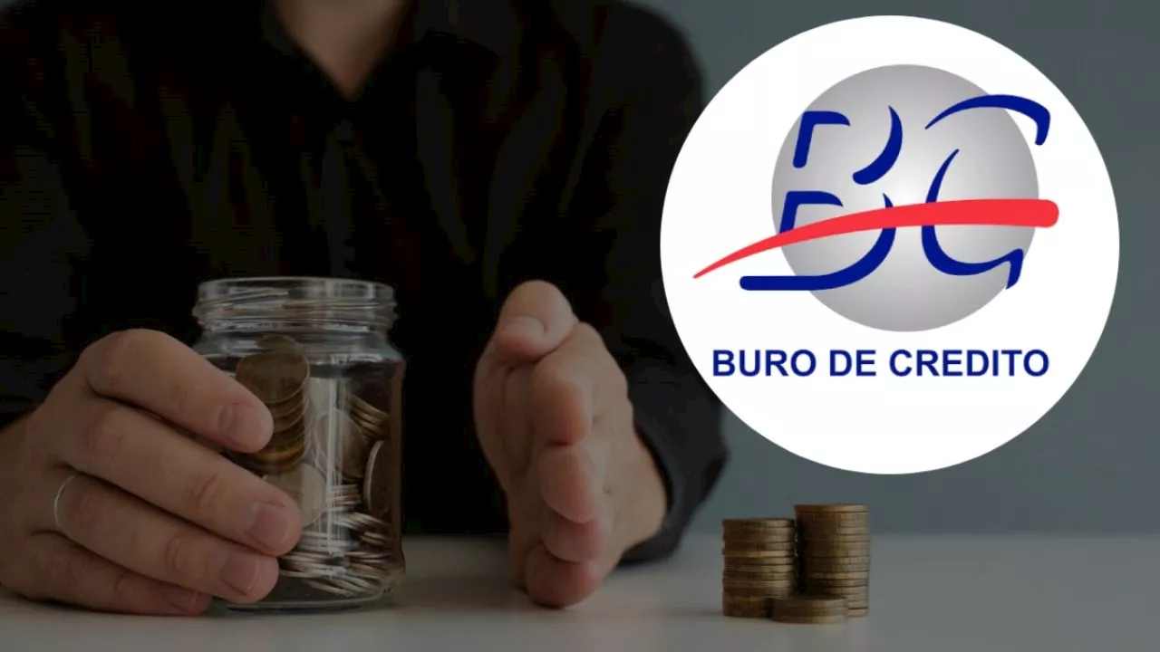 Buró de crédito: ¿Si debes 10 mil pesos al banco borrarán tu deuda en 2025?