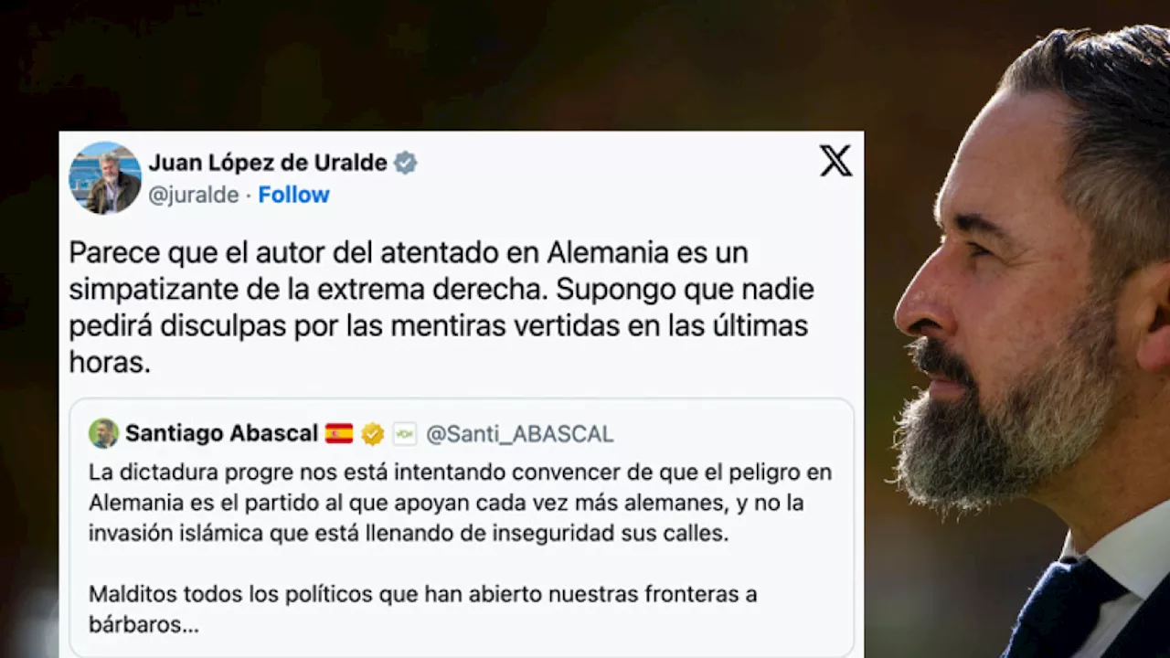 Abascal tira de xenofobia tras el atentado en Alemania y las redes le recuerdan que según las investigaciones el autor era islamófobo y de ultraderecha