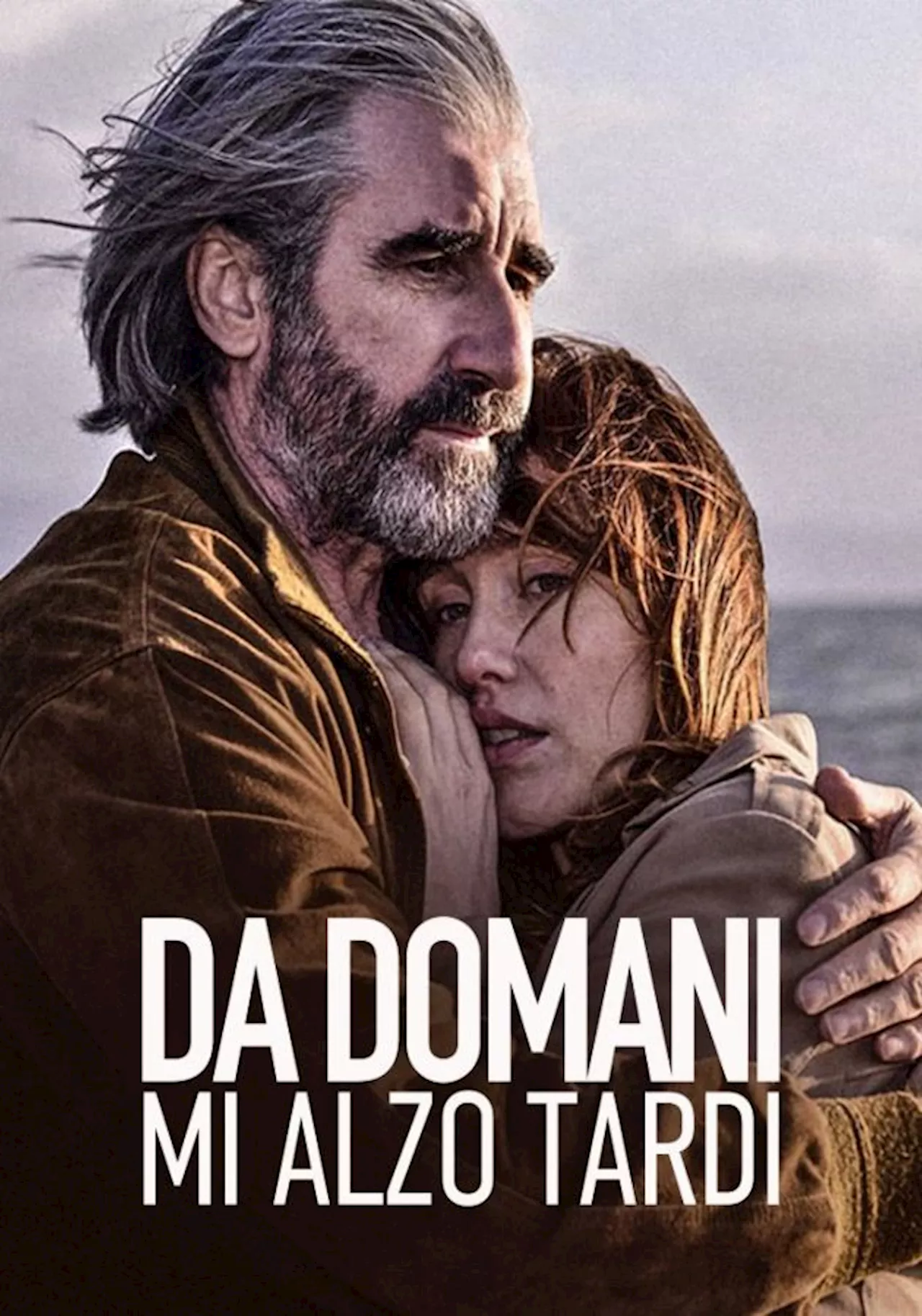 Da Domani mi Alzo Tardi - Film (2023)